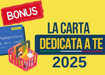 Carta Dedicata a Te 2025, meno famiglie riceveranno il bonus da 500 euro: cosa cambia e chi può richiederla
