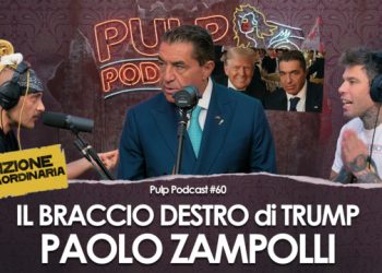 Paolo Zampolli ospite di Pulp Podcast