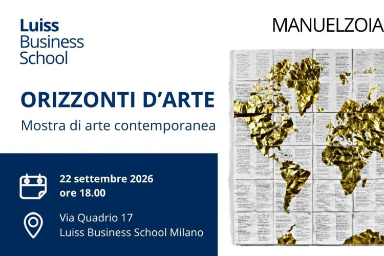 Luiss Business School apre a Milano la mostra "Orizzonti d'arte"