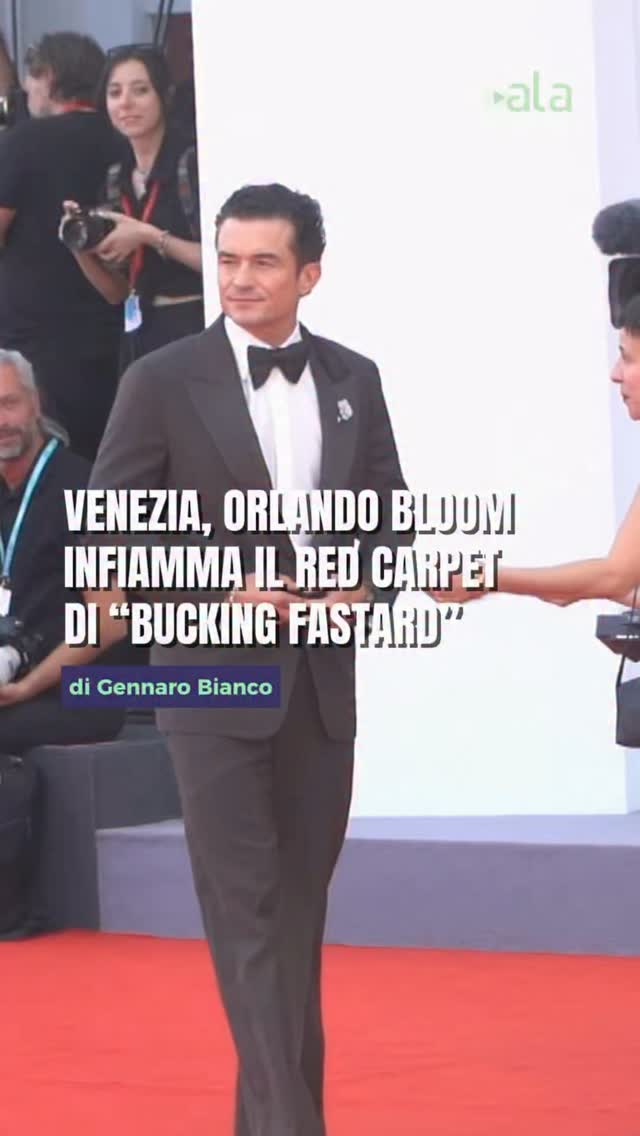 Orlando Bloom conquista il red carpet di Venezia 83. L’attore britannico è arri…